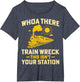 Whoa There Train Wreck This Isn't Your Station - Locomotive