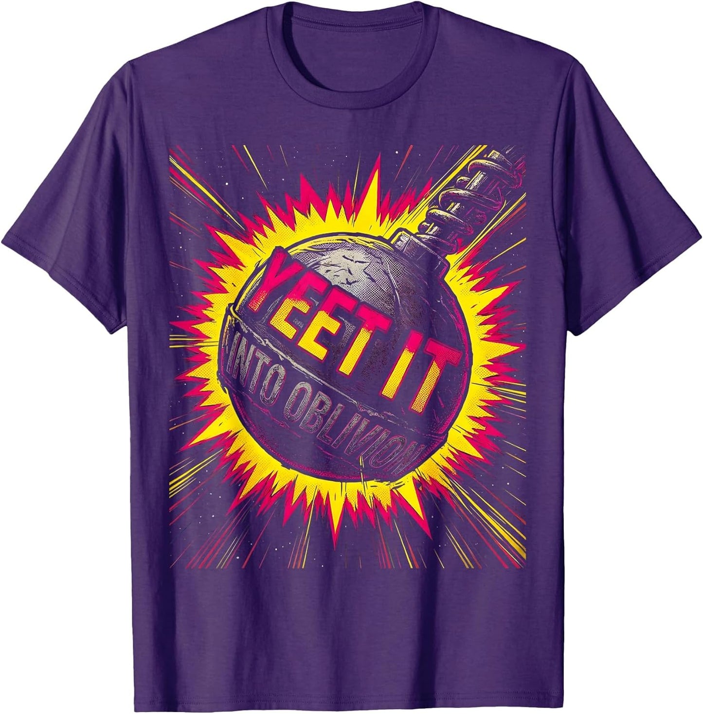 Yeet It Into Oblivion Bold Humor Graphic Design