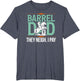 Barrel Racing Dad They Neigh I Pay Barrel Racer Father