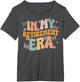 Groovy Floral in My Retirement Era Funny Women Retired Retro