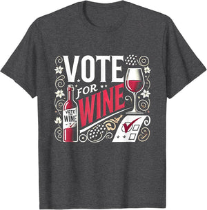 Vote for Wine Funny Political Election Wine