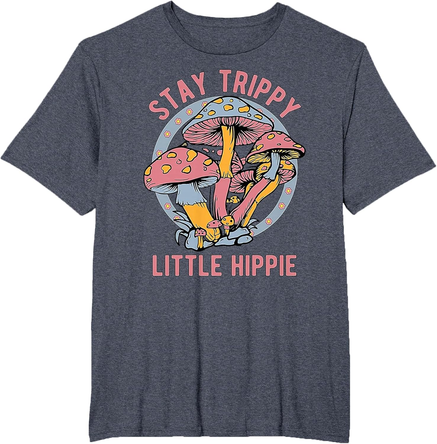 Stay Trippy Little Hippie Retro Mushrooms 60s 70s