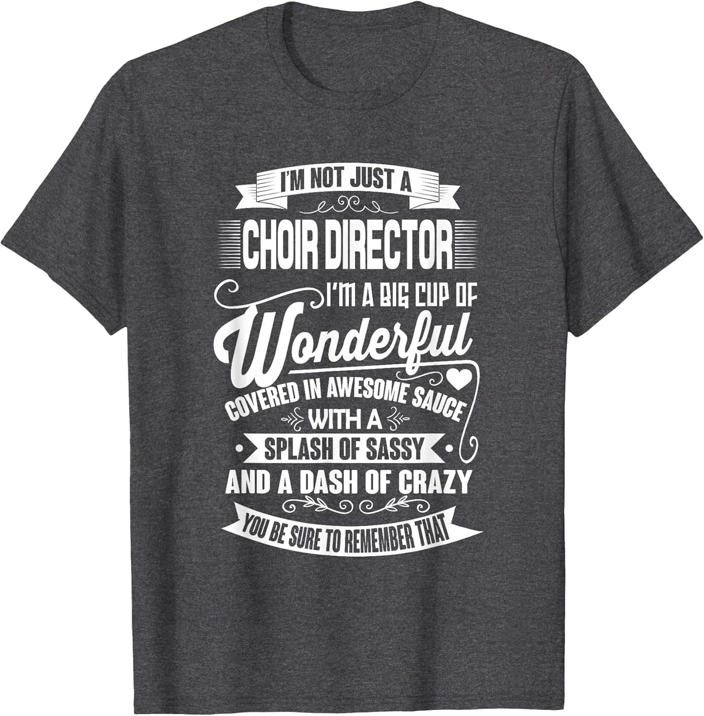 I'm Not Just A Choir Director Funny Music Teacher