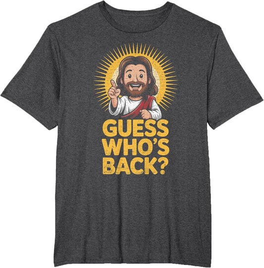 Easter Guess Whos Back Jesus Funny Religious Men Women Kids