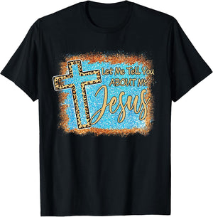 Let Me Tell You About My Jesus Christian Bible Leopard Cross