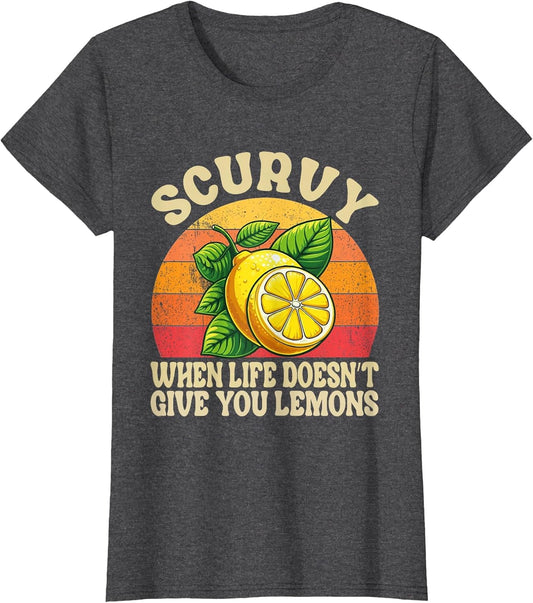 Scurvy When Life Doesn't Give You Lemons Vintage Fruit