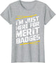 Im just here for Merit Badges - Scouting