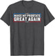 Make My Prostate Great Again Funny Prostate Surgery Recovery
