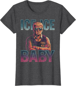Ice Ice Baby Retro Funny Trump