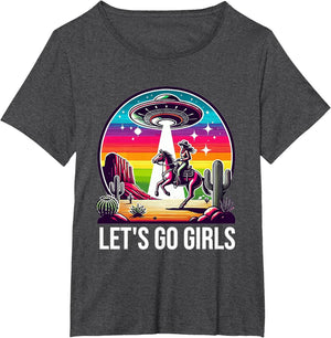 Space Cowgirl Let's Go Girls Cosmic Galactic Western UFO