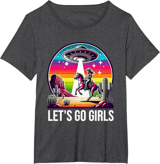 Space Cowgirl Let's Go Girls Cosmic Galactic Western UFO