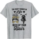 The Best Things in Life Mess Up Your Hair Motorcycle Women