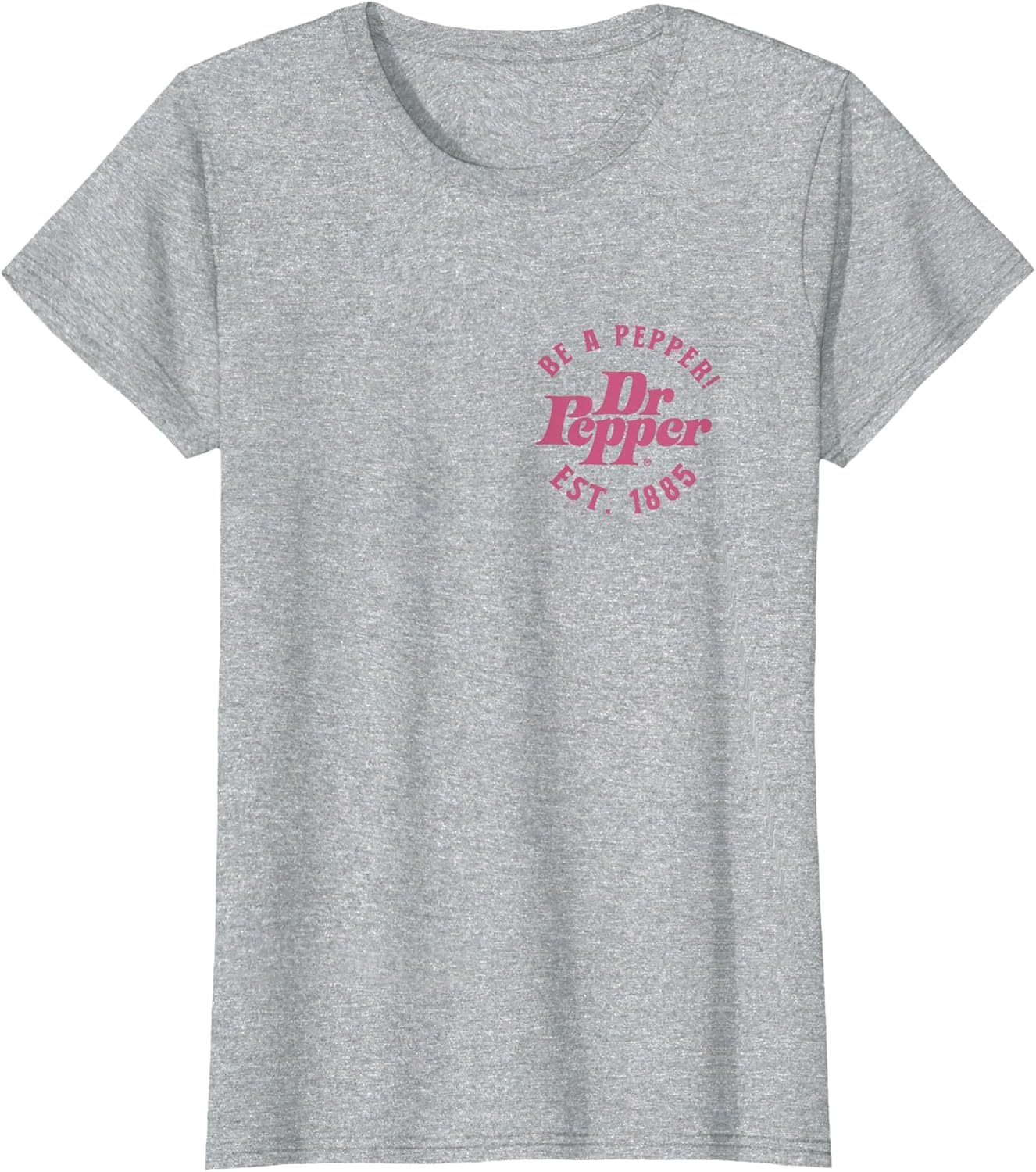 Dr. Pepper Pop Be A Pepper Est. 1885 Front & Back