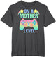 Funny Mothers Day On A Mother Level Gamer Mom Retro Gaming