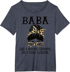 Baba Like a Normal Grandma Only More Awesome Mothers Day