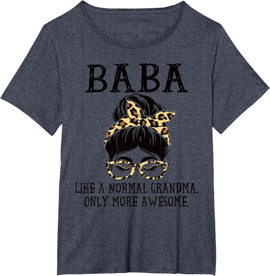 Baba Like a Normal Grandma Only More Awesome Mothers Day