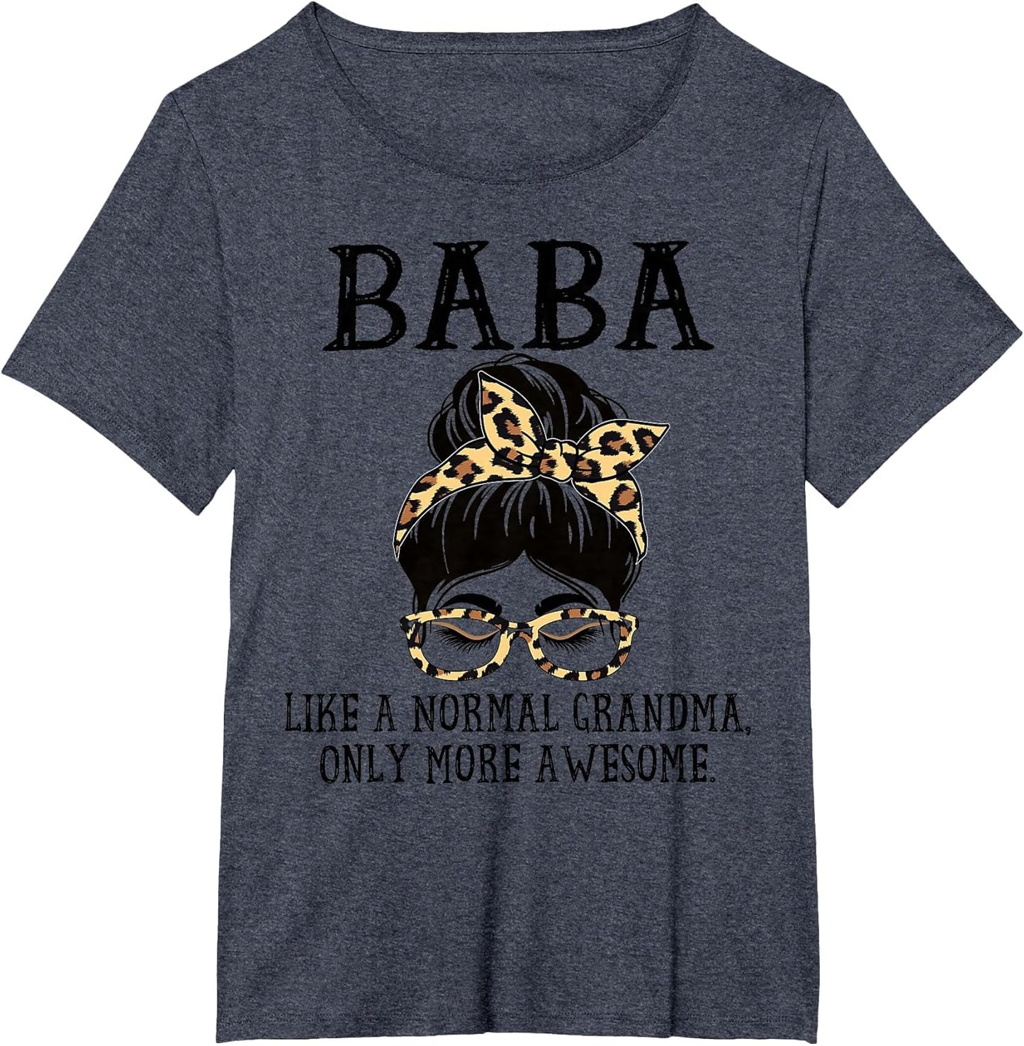 Baba Like a Normal Grandma Only More Awesome Mothers Day