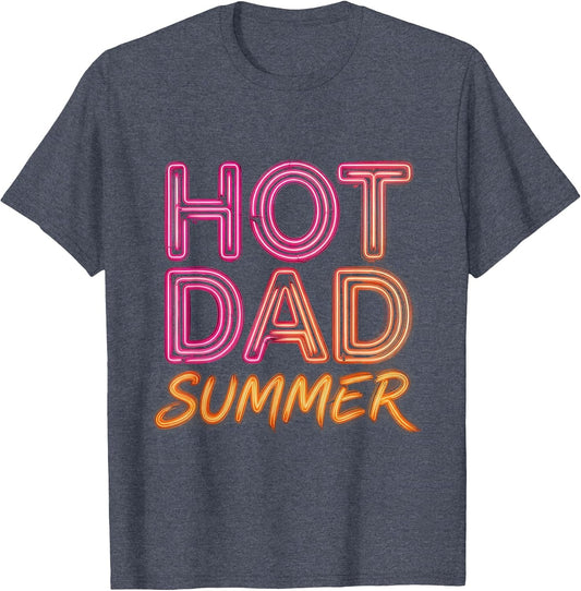 Hot Dad Summer DILF Funny Father Design