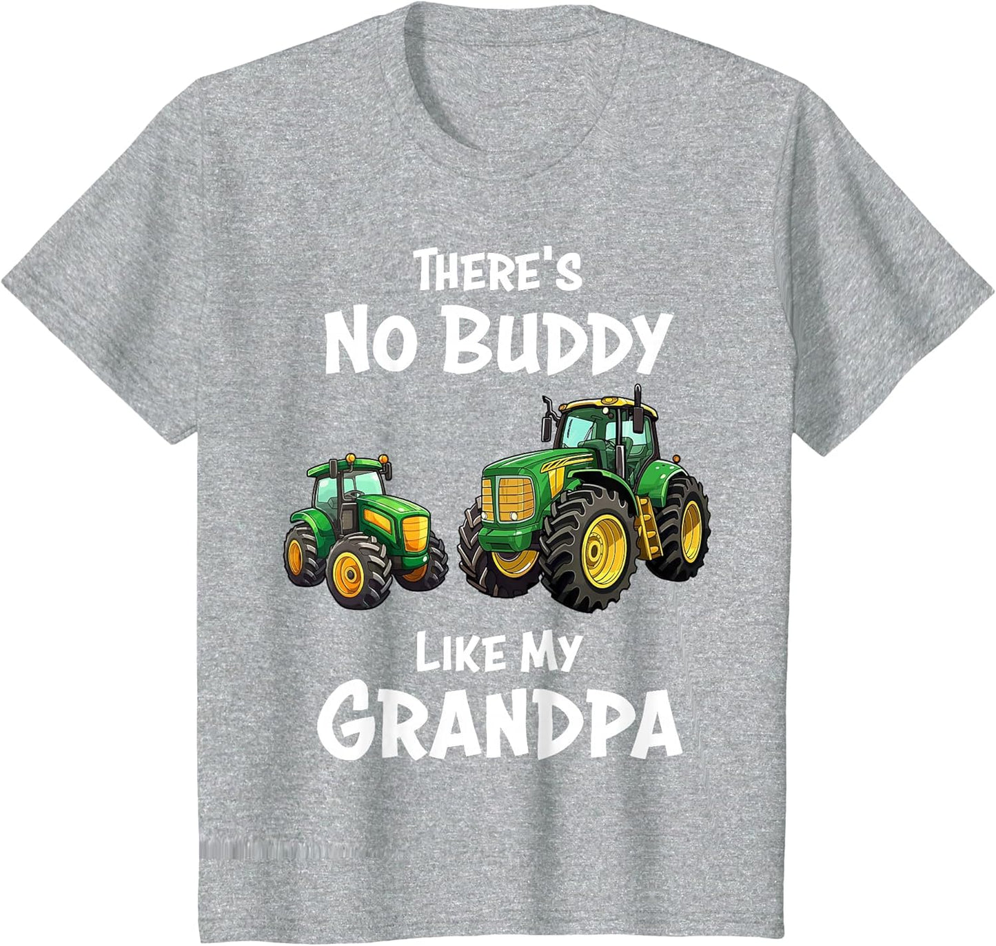 There's No Buddy Like My Grandpa Tractor Matching Family Son