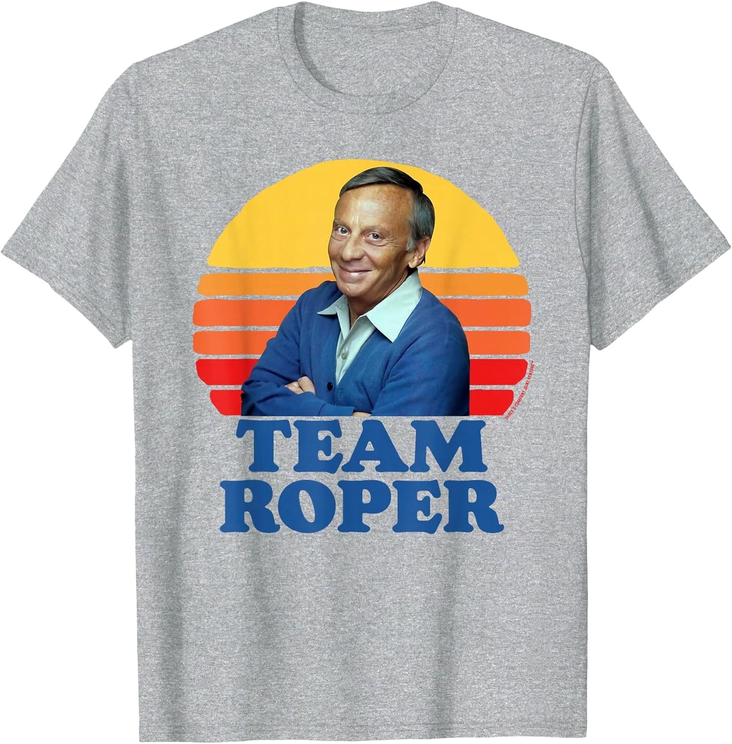 Team Roper Funny Stanley Mr. Roper Three's Company