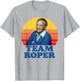 Team Roper Funny Stanley Mr. Roper Three's Company