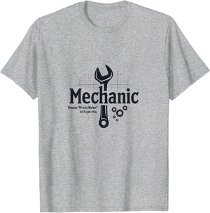 Mechanic Shirt - Miracle Worker Isn't A Job Title