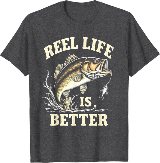 Reel Life Is Better Fishing Graphic Design