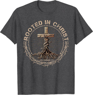 Rooted in Christ Shirt, Jesus Shirts, Christian Cross