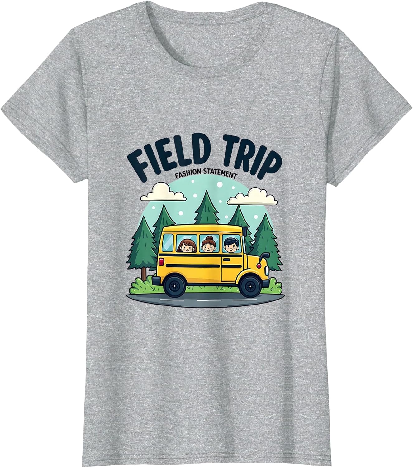 Field Trip Fashion Statement Graphic Design