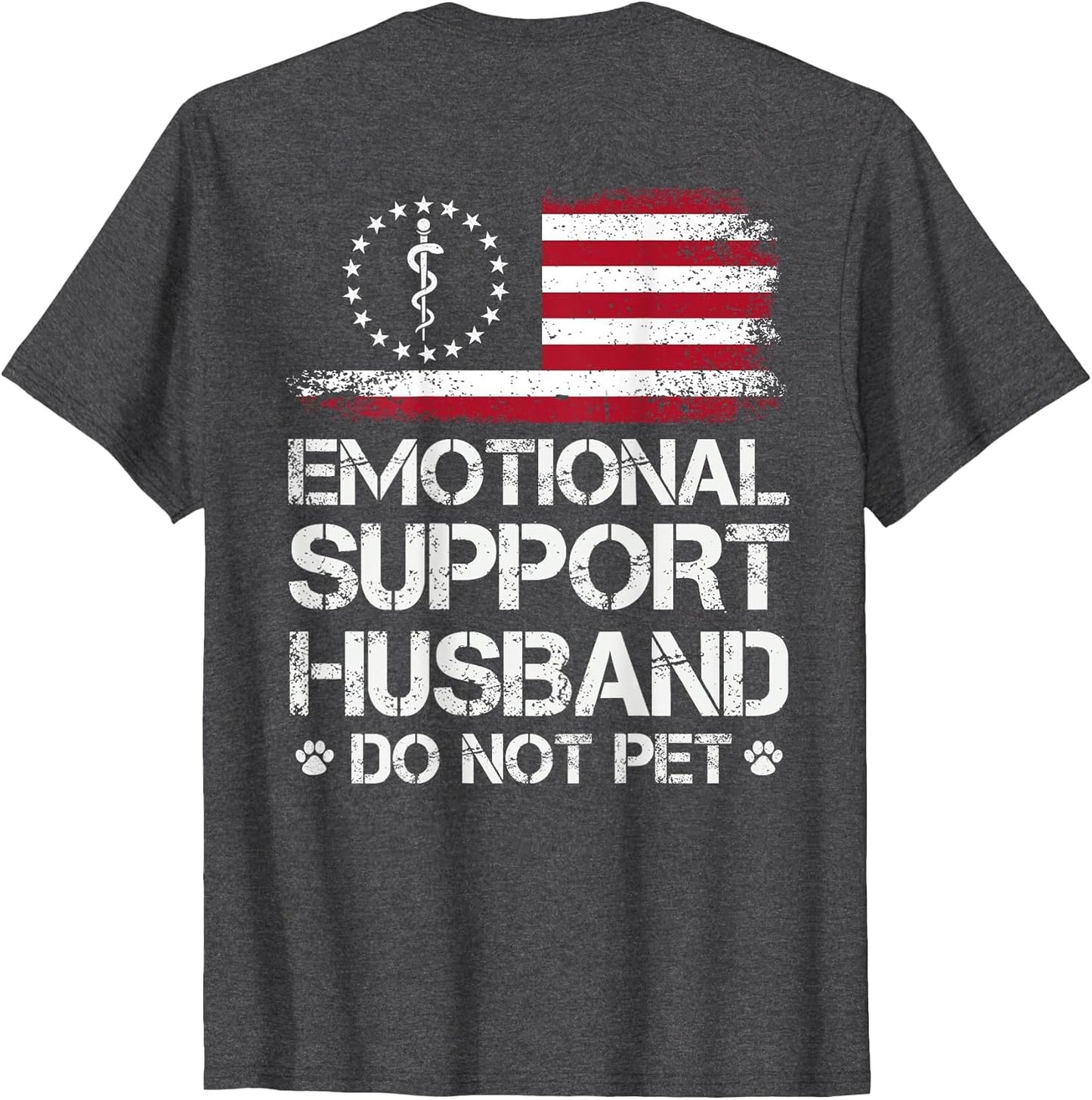 ON Back Emotional Support Husband Do Not Pet American Flag