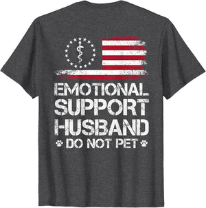 ON Back Emotional Support Husband Do Not Pet American Flag