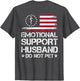 ON Back Emotional Support Husband Do Not Pet American Flag