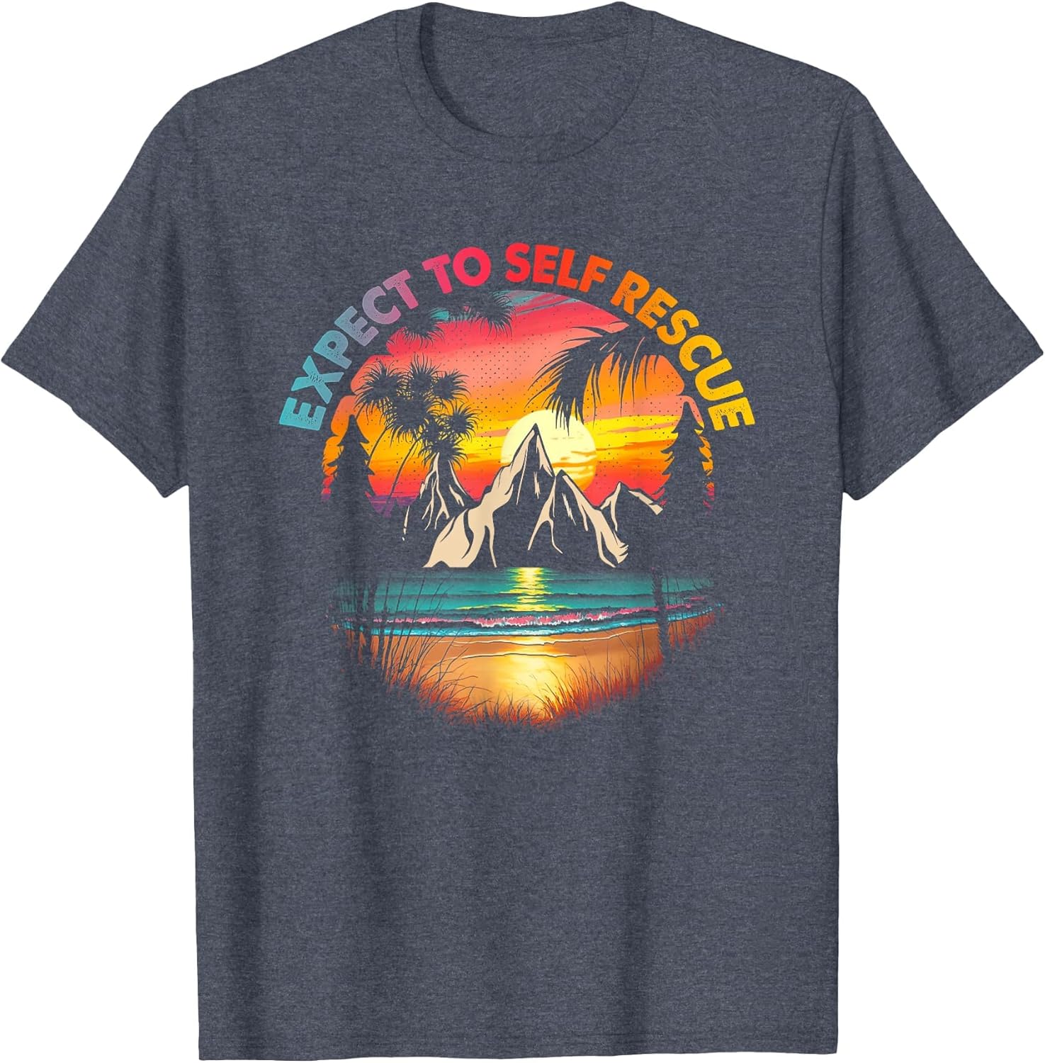 Expect to Self Rescues Vintage Sunset Quote Inspiration