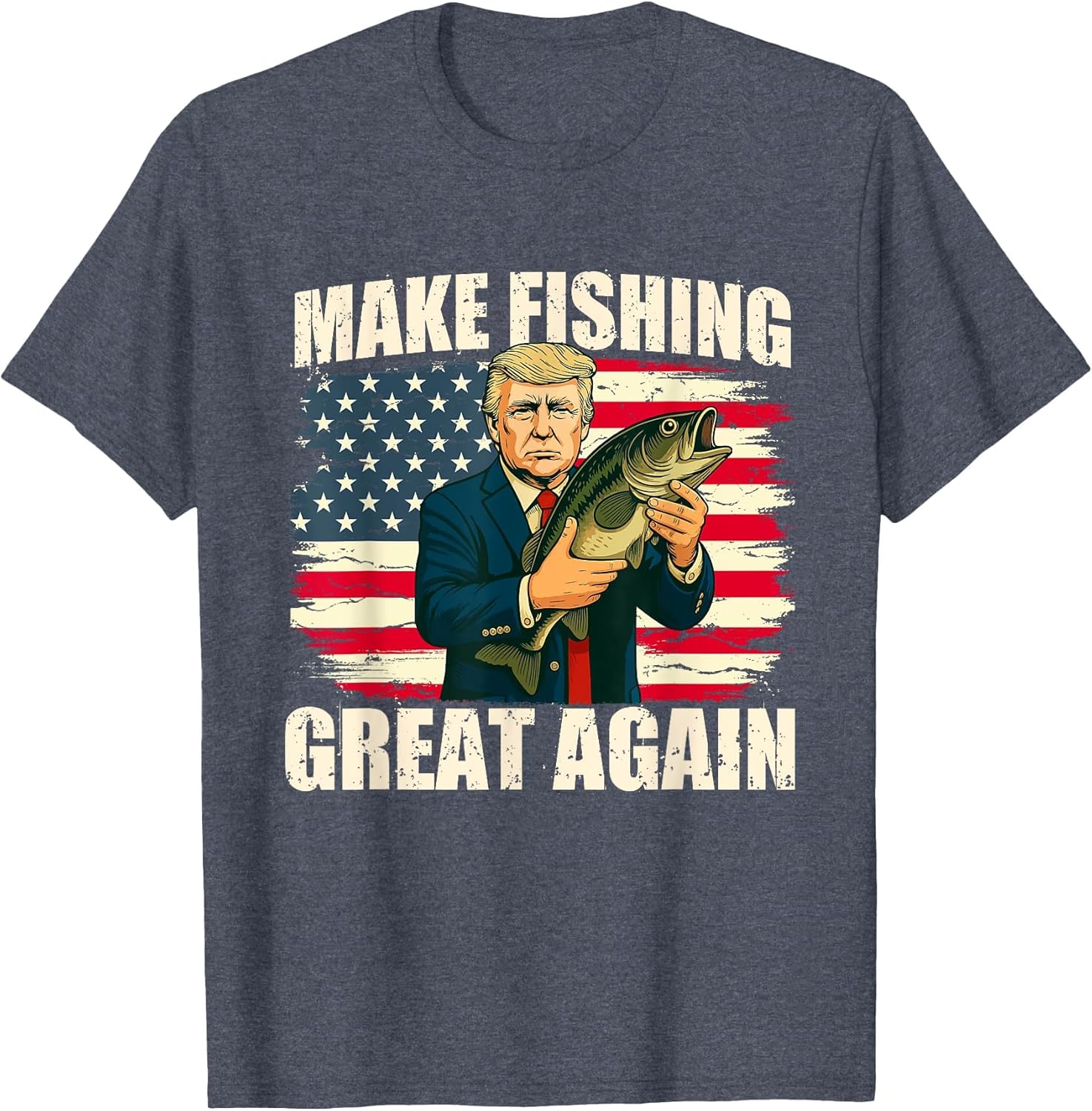 Make Fishing Great Again - Fishing Lover Fisherman Angler
