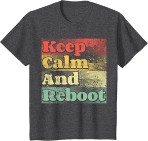 Tech Support I Reboot I Tech Engineer Computer IT Guy