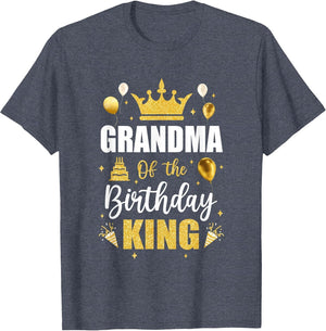 Grandma of The Birthday King Boys Men Bday Party