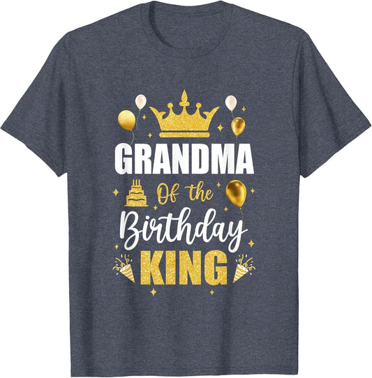 Grandma of The Birthday King Boys Men Bday Party