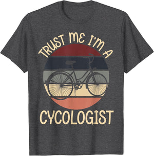 Trust Me I'm A Cycologist Funny Novelty MTB Cycology