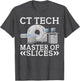 CT Tech Master of Slices Radiology