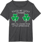 St Patricks Day Touch My Lucky Charm Fun Saint Paddys Women