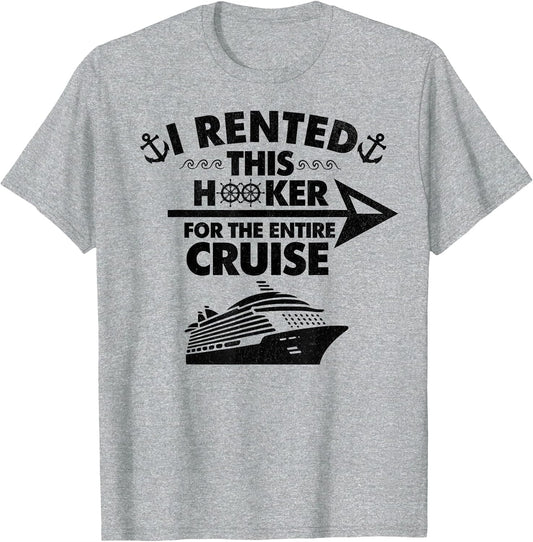 I Rented This Hooker Funny Cruise