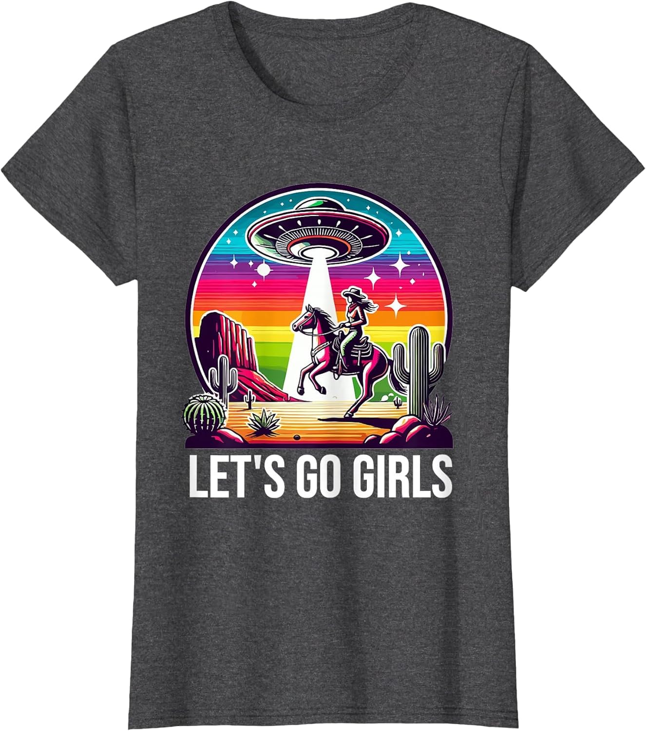 Space Cowgirl Let's Go Girls Cosmic Galactic Western UFO