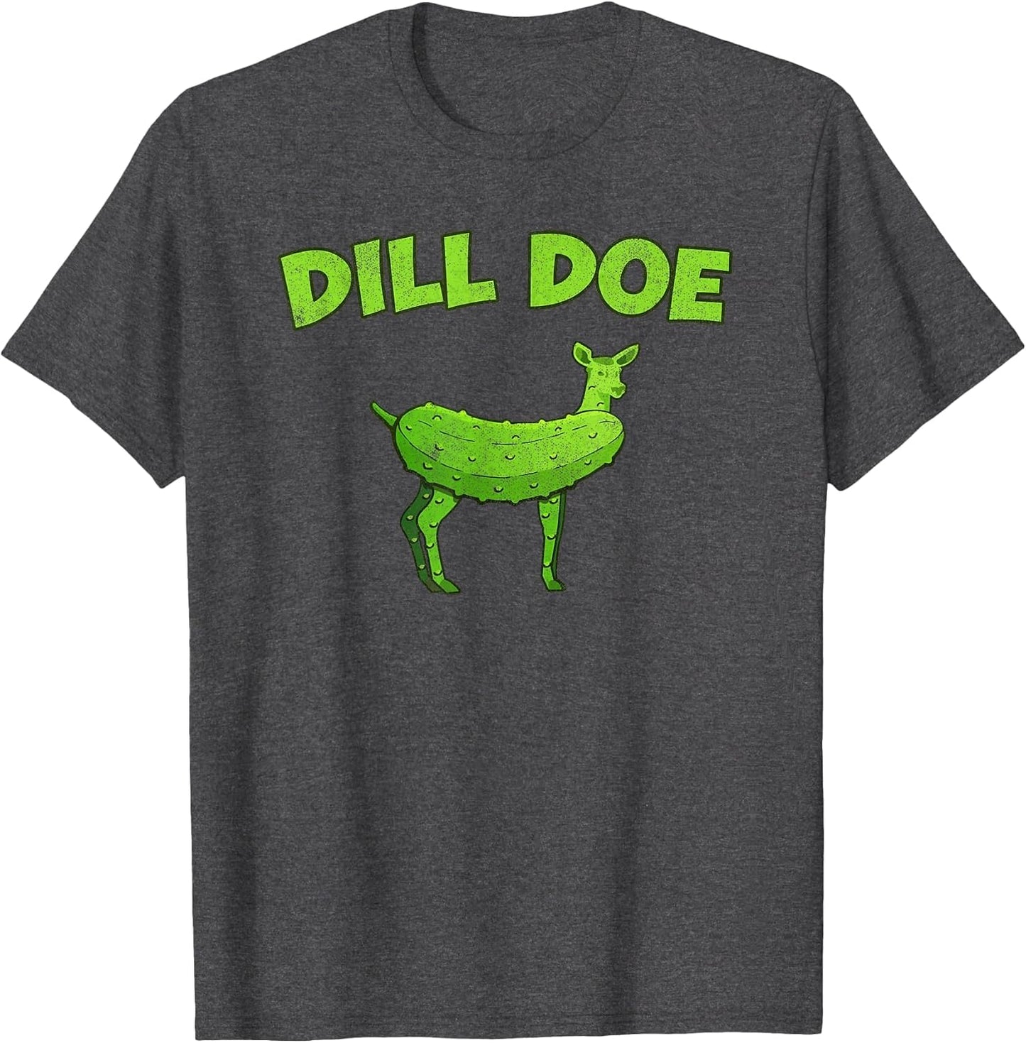 Dill Doe Adult Humor Funny Pickle Deer