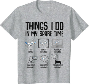 Airplane Things I Do in My Spare Time Plane Pilot Kids Men