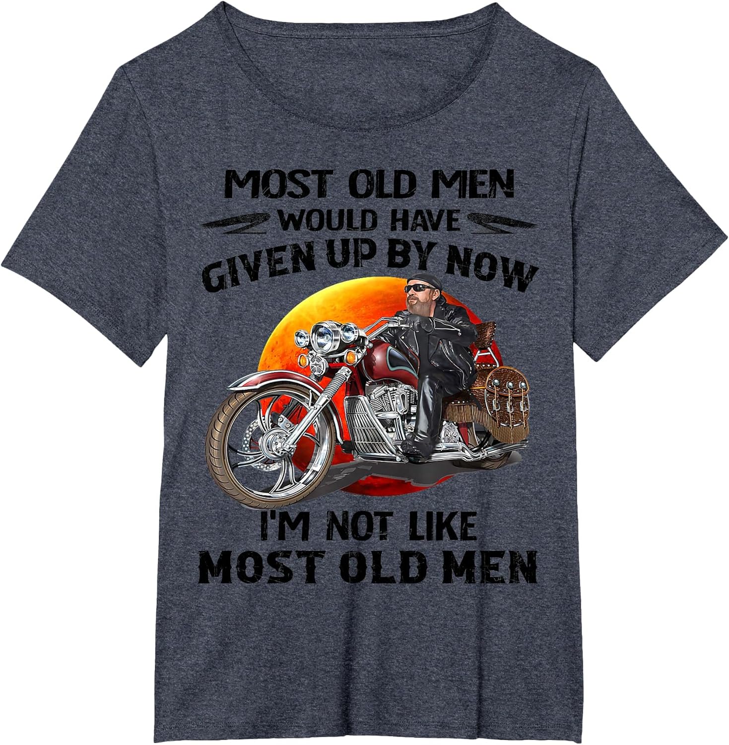 Motorcycles I'm Not Like Most Old Men Motorcycle Old Biker