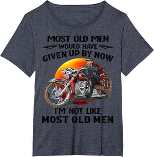 Motorcycles I'm Not Like Most Old Men Motorcycle Old Biker