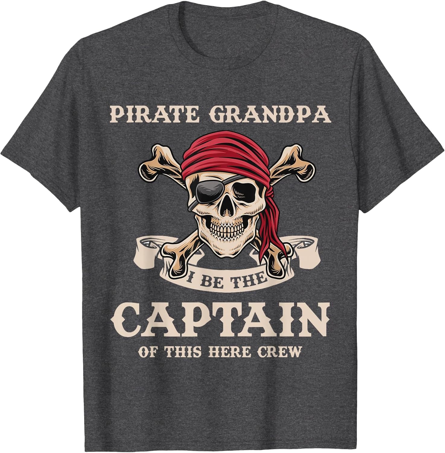 Pirate Grandpa I Be The Captain Grandpa Pirate Birthday