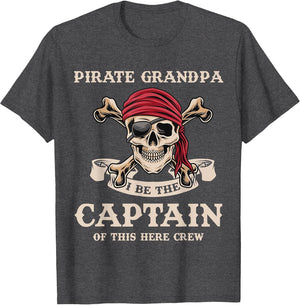 Pirate Grandpa I Be The Captain Grandpa Pirate Birthday