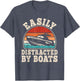 Easily Distracted by Boats Retro Captain Boating Men Women