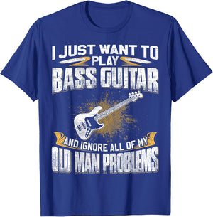 Just Want to Play Bass Guitar and Ignore Old Man Problems